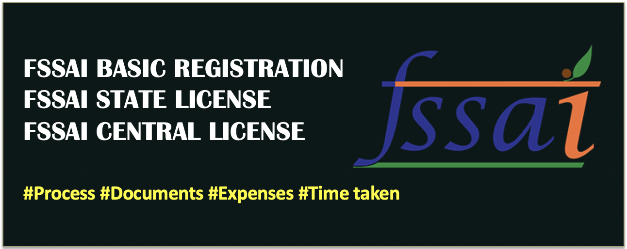 FSSAI Registration & FSSAI License - Central and State | Documents requirements, Process, Fee
